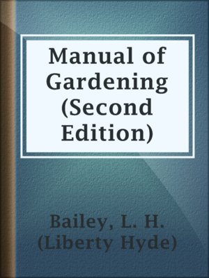 cover image of Manual of Gardening (Second Edition)